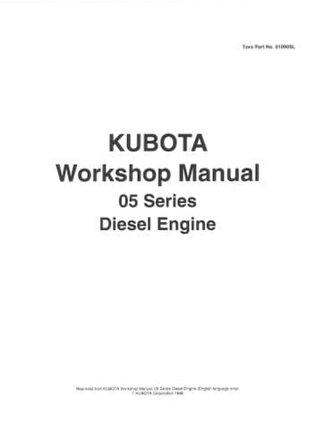 Kubota Engine 05 Series D905 D1005 D1105 V1205 V1305 V1505 Workshop Service Manual