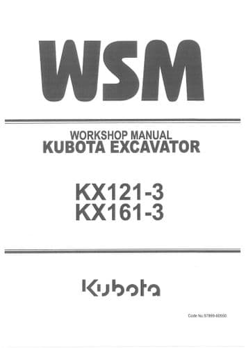 Kubota Excavator KX121-3 & KX161-3 Workshop Service Manual