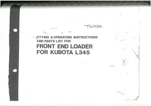 Kubota Front End Loader for L345 Operators Manual with Parts List