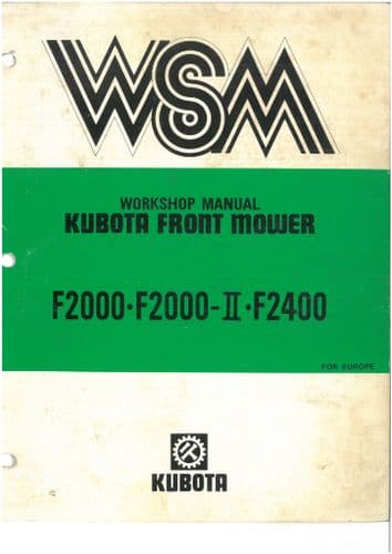 Kubota Front Mower F2000 F2000 MkII F2400 Workshop Service Manual - ORIGINAL