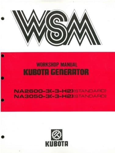Kubota Gasoline Generator Na2600-3 NA3050-3 (-3-H2) Standard Workshop Service Manual