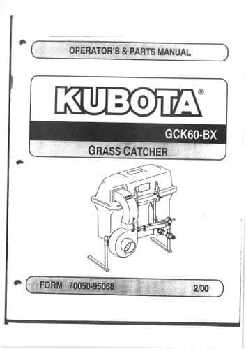 Kubota Grass Catcher GCK60-BX Operators Manual & Parts List