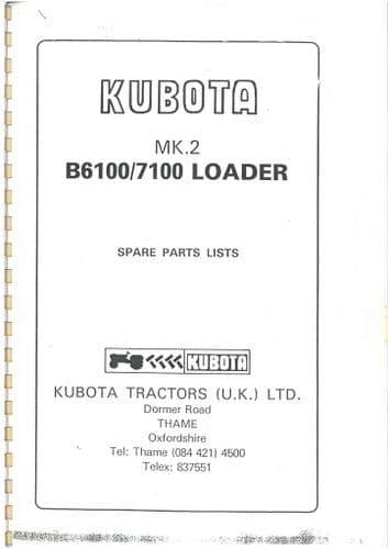 Kubota  Loader B6100 & B7100 MK2 MKII Parts Manual