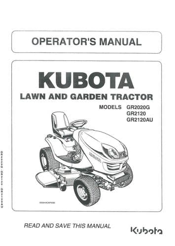 Kubota Ride on Mower GR2020G GR2120 GR2120AU Operators Manual GR 2020 2120 G AU