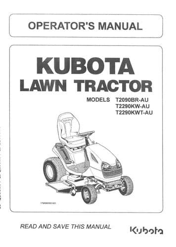 Kubota Ride on Mower T2090BR-AU T2290KW-AU T2290KWT-AU Operators Manual T 2090 2290 KW KWT AU