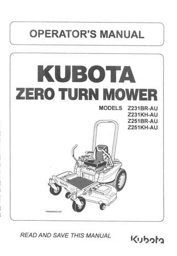 Kubota Ride on Mower Z231BR-AU Z231KH-AU Z251BR-AU Z251KH-AU Operators Manual Z 231 251 BR KH AU