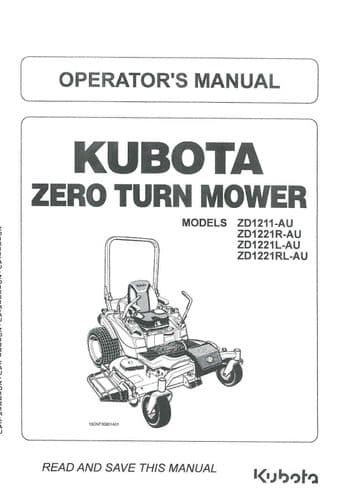 Kubota Ride on Mower ZD1211-AU ZD1221R-AU ZD1211L-AU ZD1221RL-AU Operators Manual ZD 1211 1221
