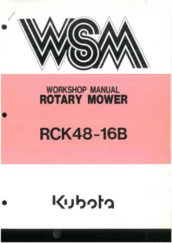 Kubota Rotary Mower RCK48 -16B Workshop Service Manual