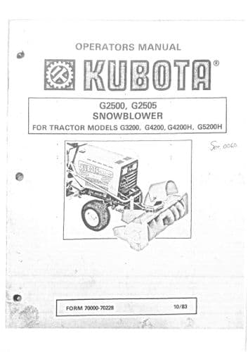 Kubota Snow Blower G2500 G2505 for Tractor G3200 G4200 G4200H G5200H Operators Manual G 2500 2505