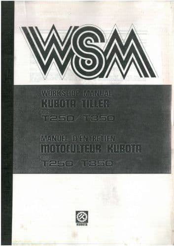 Kubota  Tiller T250 & T350 Workshop Service Repair Manual