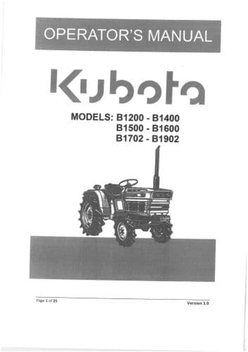 Kubota Tractor B1200 B1400 B1500 B1600 B1702 B1902 Operators Manual