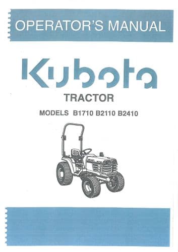 Kubota Tractor B1710 B2110 B2410 Operators Manual