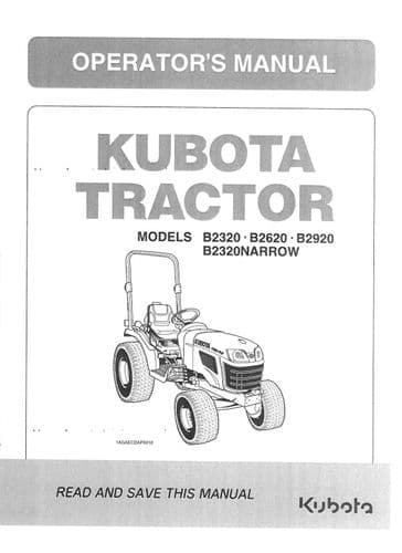 Kubota Tractor B2320 B2620 B2920 B2320 Narrow Operators Manual B 2320 2620 2920