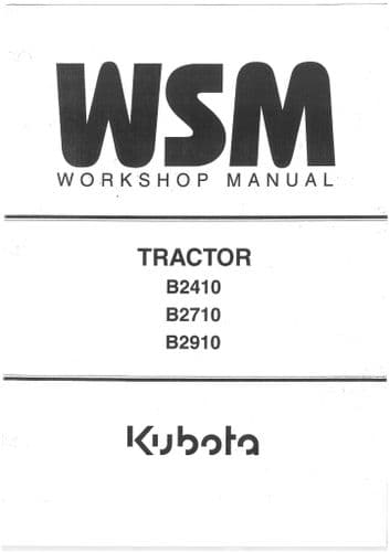 Kubota Tractor B2410 B2710 B2910 Workshop Service Manual