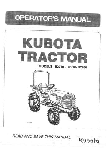 Kubota Tractor B2710 B2910 B7800 Operators Manual
