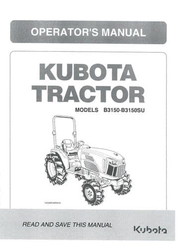 Kubota Tractor B3150 B3150 SU Operators Manual B 3150 SU