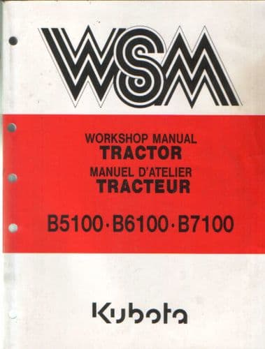 Kubota Tractor B5100 B6100 B7100 Service Workshop Manual