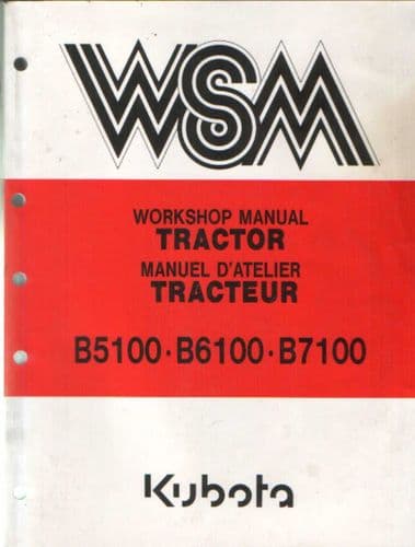 Kubota Tractor B5100 B6100 B7100 Service Workshop Manual