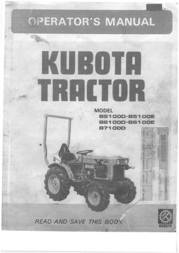 Kubota Tractor B5100D B5100E B6100D B6100E B7100D Operators Manual
