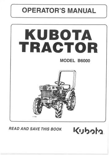Kubota Tractor B6000 Operators Manual