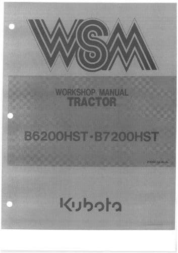 Kubota Tractor B6200HST B7200HST Service Workshop Manual B 6200 7200 HST