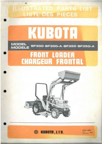 Kubota Tractor Front Loader BF300 BF300-A BF350 BF350-A Parts Manual BF 300 350