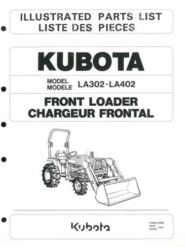Kubota Tractor Front Loader LA302 & LA402 Parts Manual
