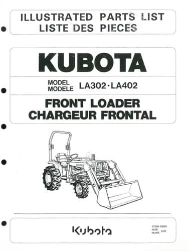 Kubota Tractor Front Loader LA302 & LA402 Parts Manual