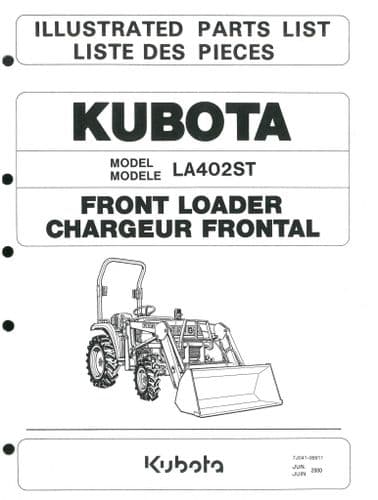 Kubota Tractor Front Loader LA402ST Parts Manual - ORIGINAL