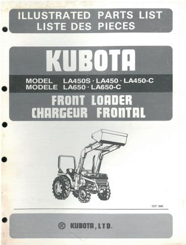 Kubota Tractor Front Loader LA450S LA450 LA450-C LA650 LA650-C Parts Manual