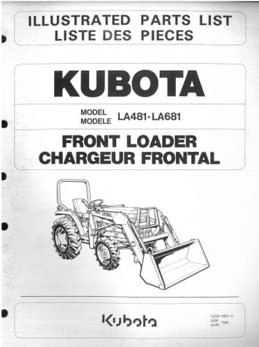 Kubota Tractor Front Loader LA481 LA681 Parts Manual