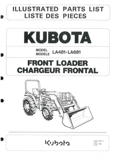 Kubota Tractor Front Loader LA481 LA681 Parts Manual - ORIGINAL