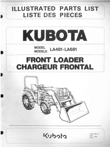 Kubota Tractor Front Loader LA481 LA681 Parts Manual