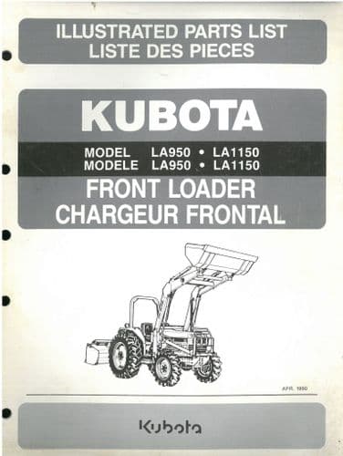 Kubota Tractor Front Loader LA950 LA1150 Parts Manual