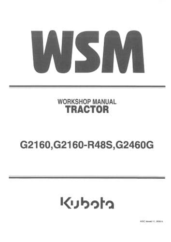 Kubota Tractor G2160, G2160-R48S, G2460G Workshop Service Manual - ORIGINAL