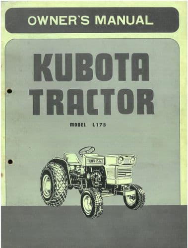 Kubota Tractor L175 Operators Manual