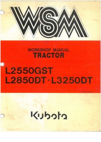 Kubota Tractor L2250GST L2850DT L3250DT Workshop Service Manual