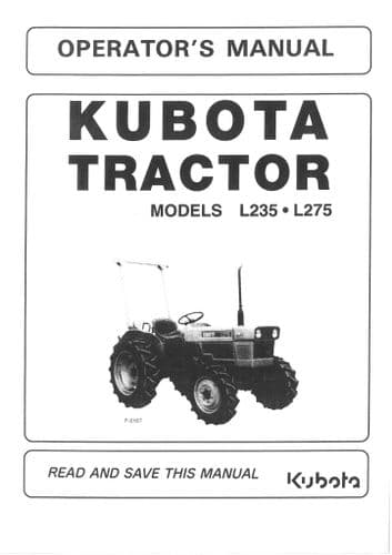 Kubota Tractor L235 L275 Operators Manual