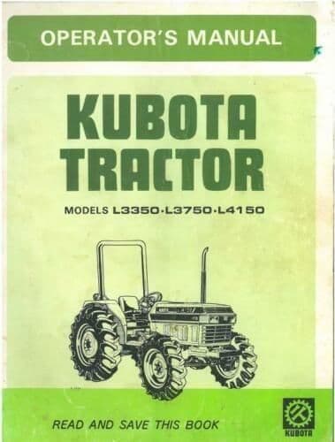 Kubota Tractor L3350 L3750 L4150 Operators Manual -