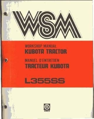 Kubota Tractor L355SS Service Workshop Manual