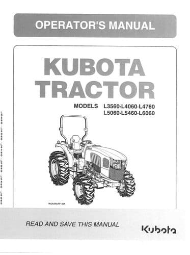 Kubota Tractor L3560 L4060 L4760 L5060 L5460 L6060 Operators Manual