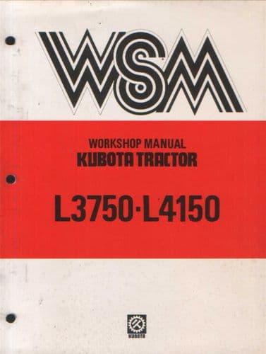 Kubota Tractor L3750 L3750DT L4150  L4150DT Service Workshop Manual - ORIGINAL