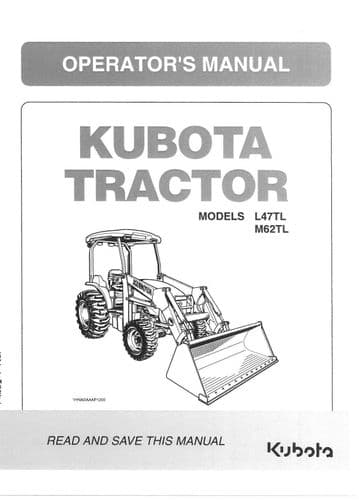 Kubota Tractor L47TL M62TL Operators Manual