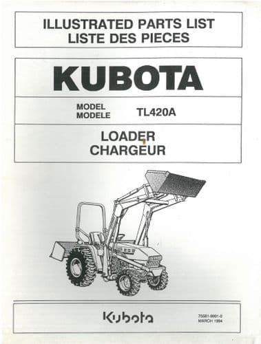 Kubota Tractor Loader TL420A Parts Manual TL 420 A