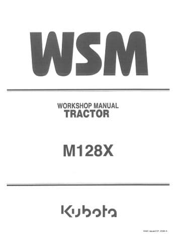Kubota Tractor M128X Workshop Service Manual