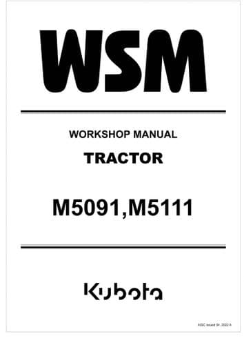 Kubota  Tractor M5091 & M5111  Workshop Service Manual