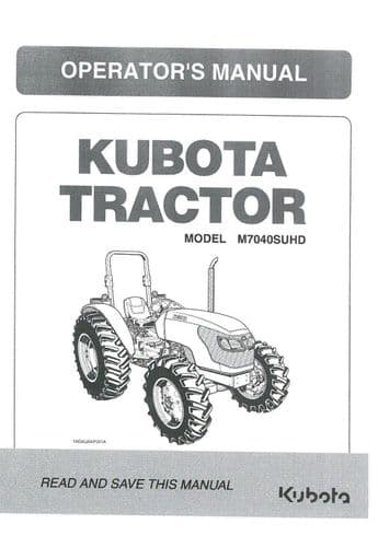 Kubota Tractor  M7040 SUHD Operators Manual M 7040 SUHD