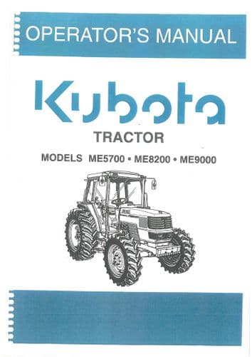 Kubota Tractor ME5700 ME8200 ME9000 Operators Manual