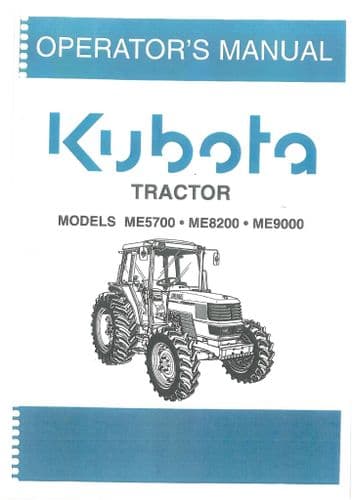 Kubota Tractor ME5700 ME8200 ME9000 Operators Manual