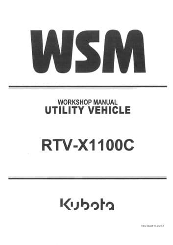 Kubota Utility Vehicle RTV-X1100C Workshop Service Repair Manual - RTVX1100C